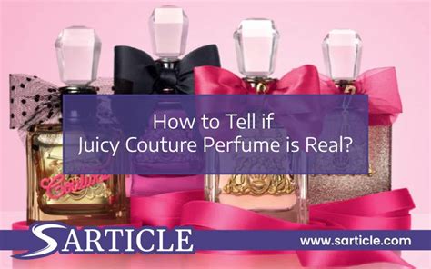 how to tell fake juicy couture perfume|is juicy couture a scam.